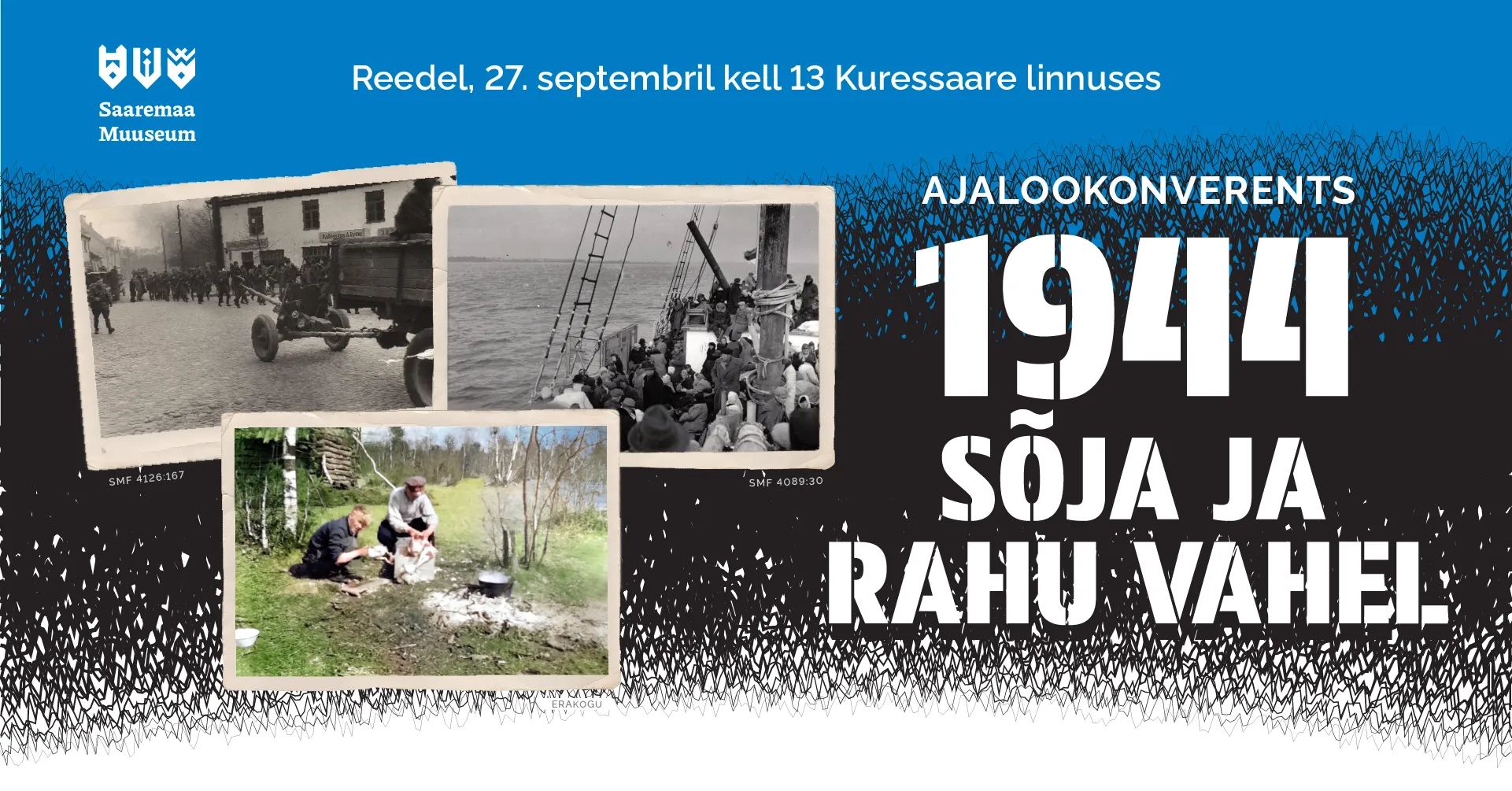 Ajalookonverents „1944 – sõja ja rahu vahel“